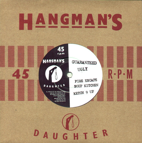 Guaranteed Ugly* : Fire Escape (7", S/Sided, Single, Ltd)