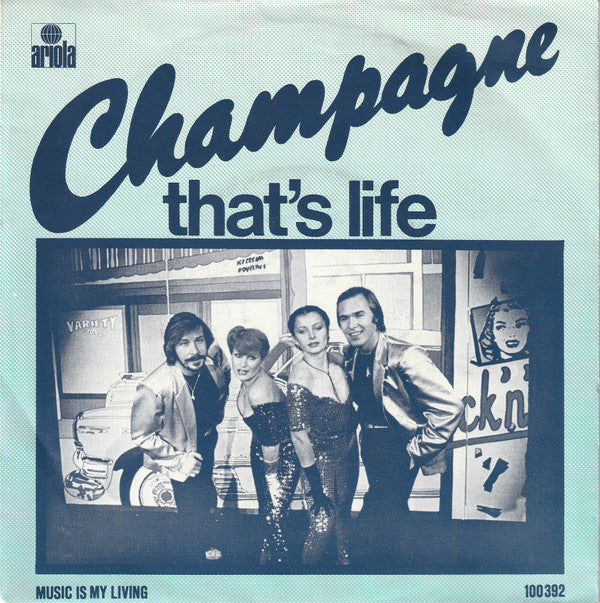 Champagne (5) : That's Life (7", Single)