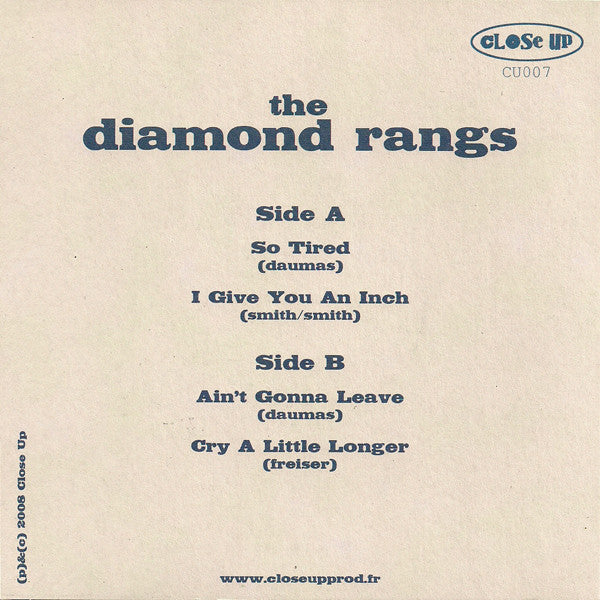 The Diamond Rangs : So Tired / Ain't Gonna Leave (7")
