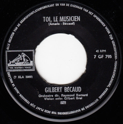 Gilbert Bécaud : Et Maintenant / Toi, Le Musicien (7", Single, Bla)