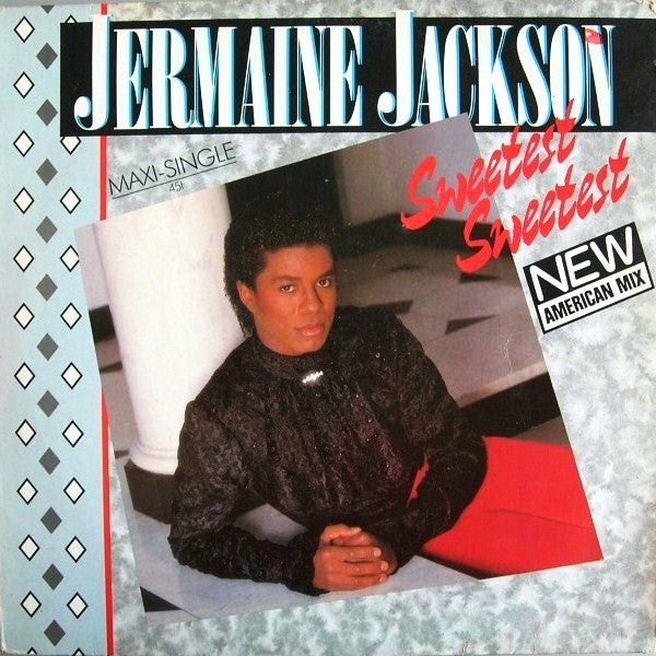 Jermaine Jackson : Sweetest Sweetest (New American Mix) (12", Maxi)