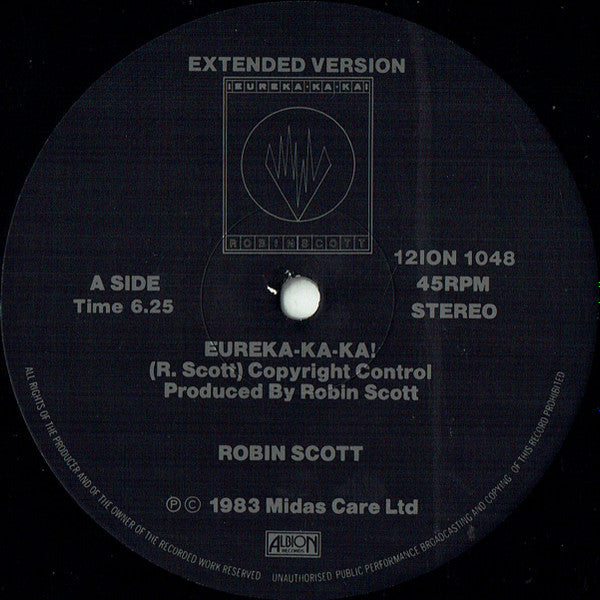 Robin Scott : Eureka-ka-ka! (Extended Club Mix!) (12")