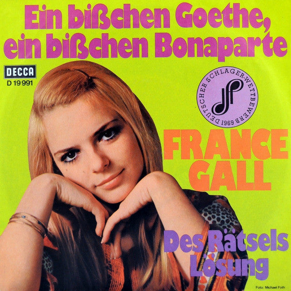 France Gall : Ein Bißchen Goethe, Ein Bißchen Bonaparte (7", Single, No )