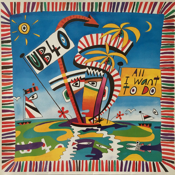 UB40 : All I Want To Do (12")