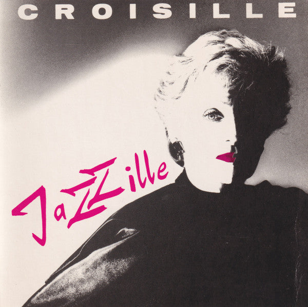 Nicole Croisille : Jazzille (CD, Album)