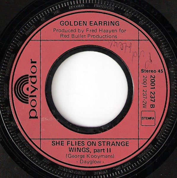 Golden Earring : She Flies On Strange Wings (Part 1 & 2) (7", Single)