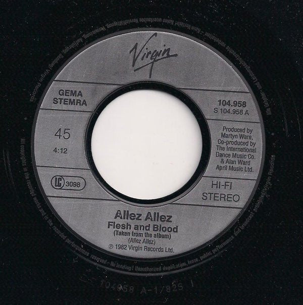 Allez Allez : Flesh And Blood (7", Single)