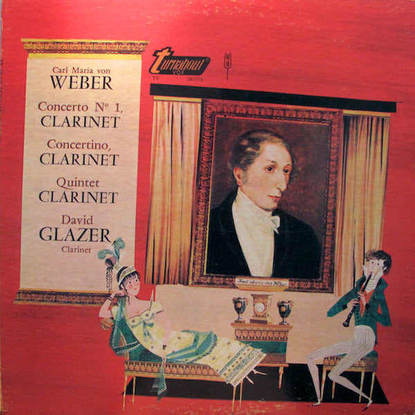 Carl Maria von Weber / David Glazer : Concerto Nº 1, Clarinet / Concertino, Clarinet / Quintet Clarinet (LP)
