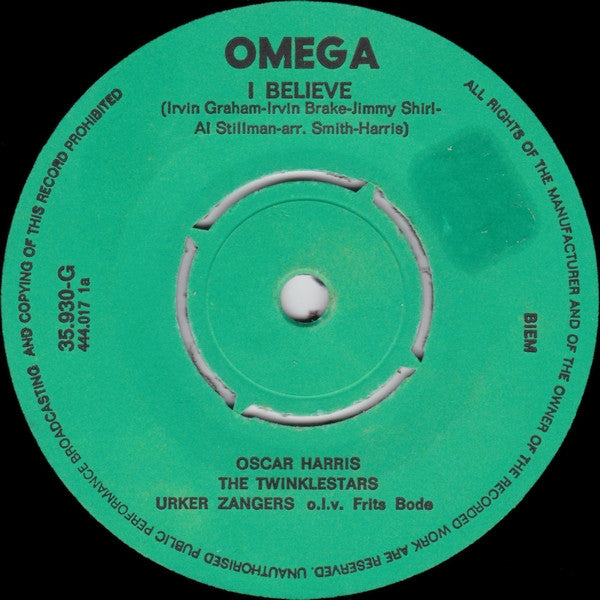 Oscar Harris And The Twinkle Stars, Urker Zangers o.l.v. Frits Bode : I Believe / Jesus Is A Soulman (7")