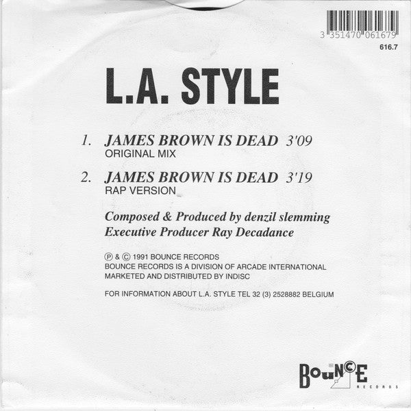 L.A. Style : James Brown Is Dead (7")