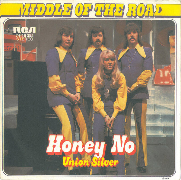 Middle Of The Road : Honey No (7", Single)