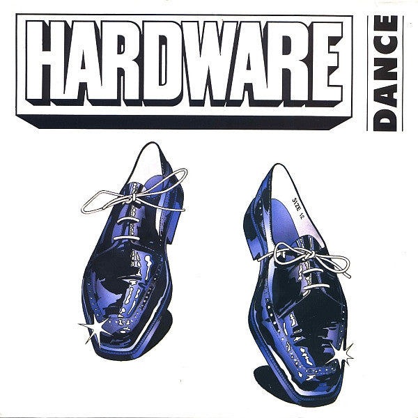 Hardware (7) : Dance (12")