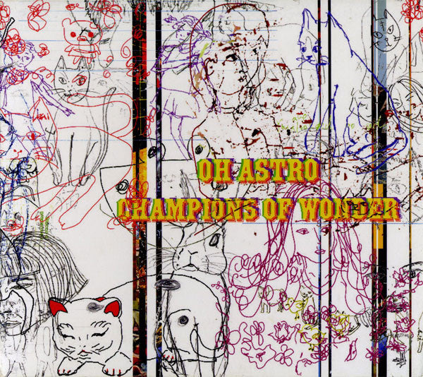 Oh Astro : Champions Of Wonder (CD, Album, Enh)