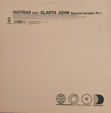 Hatiras Feat. Slarta John : Spaced Invader Pt. 1 (12")