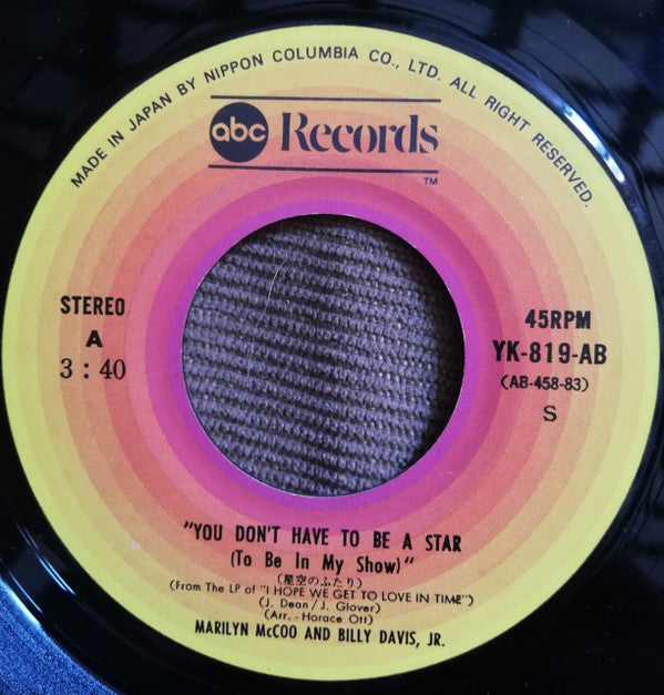 Marilyn McCoo & Billy Davis Jr. : You Don't Have To Be A Star / I Hope We Get To Love In Time (7", Single)