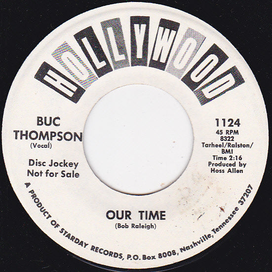 Buc Thompson : Let It Be Me / Our Time (7", Single, Promo)
