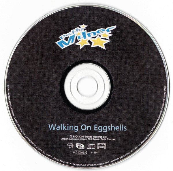 Paddy Milner : Walking On Eggshells (CD, Album, Dig)