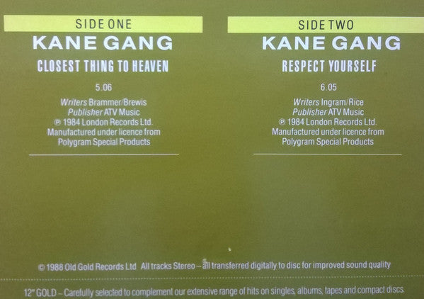 Kane Gang* : Closest Thing To Heaven / Respect Yourself (12")