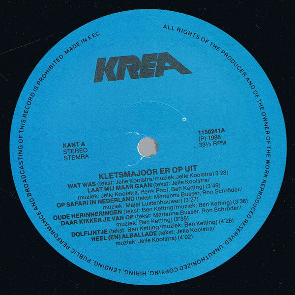 Various : Kletsmajoor Erop uit - De Leukste Liedjes Uit Het Kleuterprogramma Van de NCRV-Radio (LP, Album)