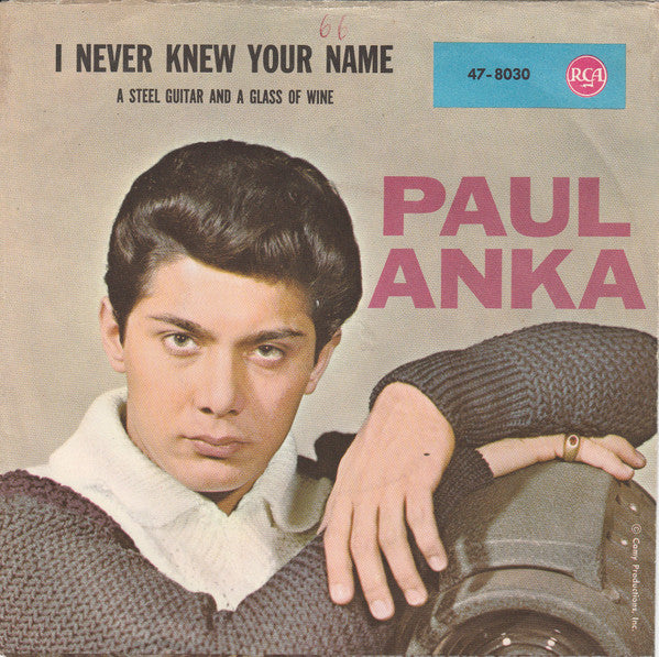 Paul Anka : A Steel Guitar And A Glass Of Wine (7")