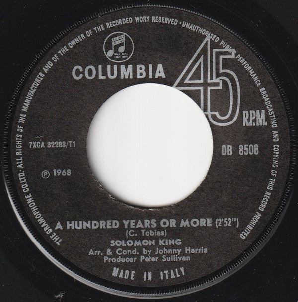 Solomon King : Goodbye My Old Gal / A Hundred Years Or More (7", Single)