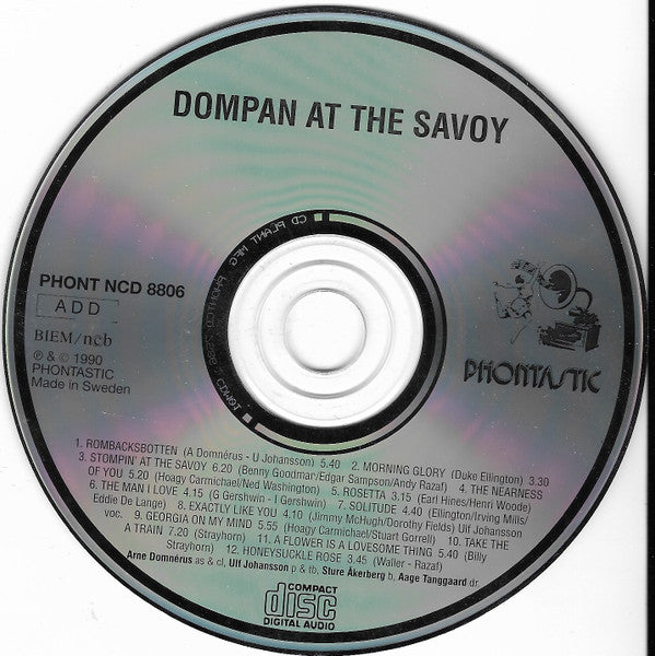 Arne Domnérus Kvartett Featuring Ulf Johansson Werre : Dompan At The Savoy (CD)