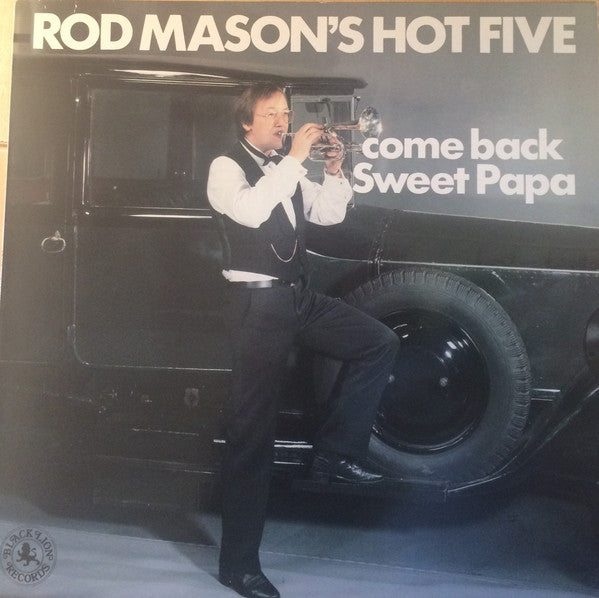 Rod Mason's Hot Five : Come Back Sweet Papa (LP)