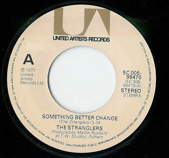 The Stranglers : Something Better Change / Straighten Out (7", Single)