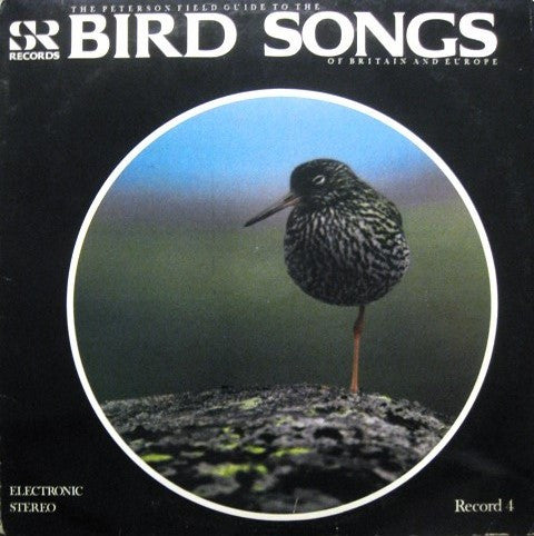 Sture Palmér, Jeffery Boswall : The Peterson Field Guide To The Bird Songs Of Britain And Europe, Record 4 (LP)