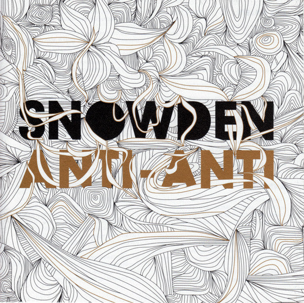 Snowden : Anti-Anti (CD, Album)