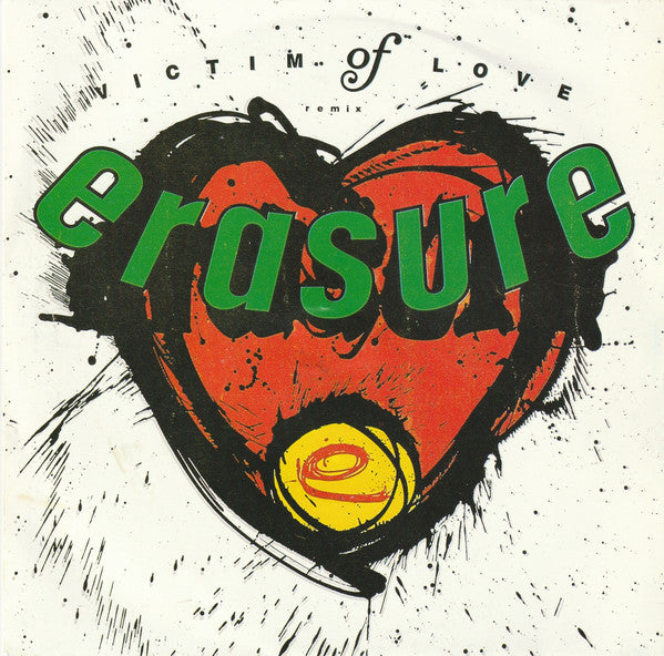 Erasure : Victim Of Love (Remix) (7", Single)