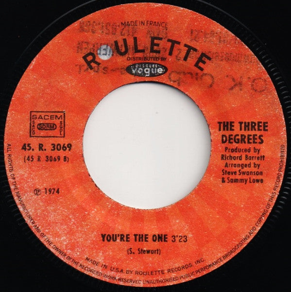 The Three Degrees : There's So Much Love All Around Me / You're The One (7", Single)