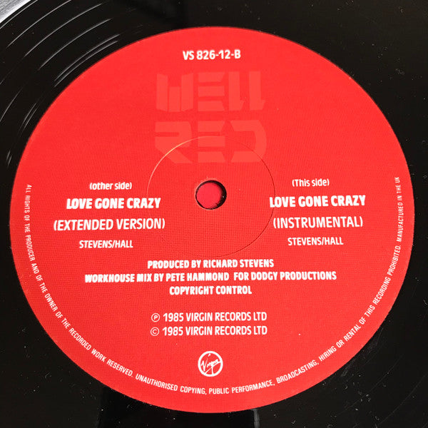 Well Red : Love Gone Crazy (12")