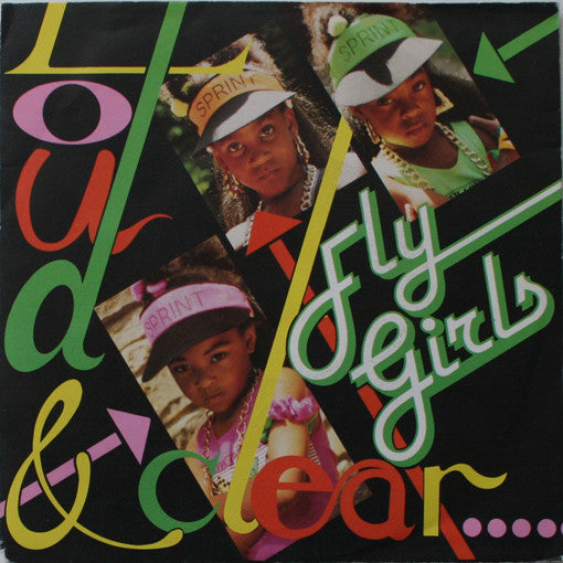 Fly Girls : Loud & Clear (7", Single)