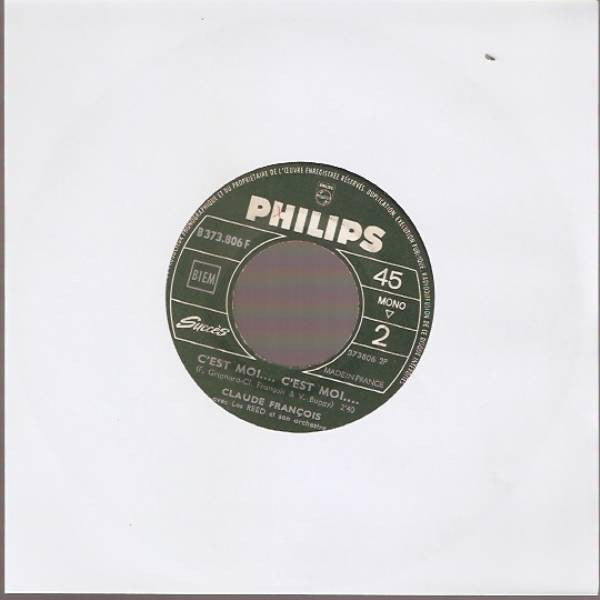Claude François : Mais Combien De Temps / C'est Moi... C'est Moi... (7", Single, Mono, Jukebox)