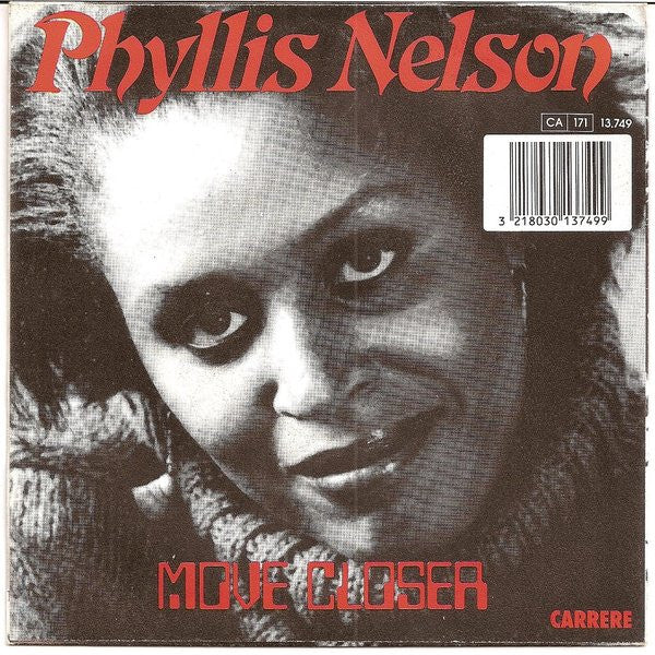 Phyllis Nelson : Move Closer (7", Single)