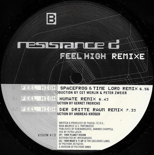 Resistance D : Feel High Remixe (12")