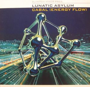 DJ Hitch Hiker Pres. Lunatic Asylum : Cabal (Energy Flow) (12")