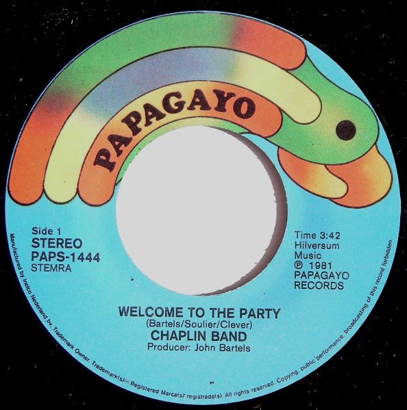 The Chaplin Band : Welcome To The Party (7", Single)