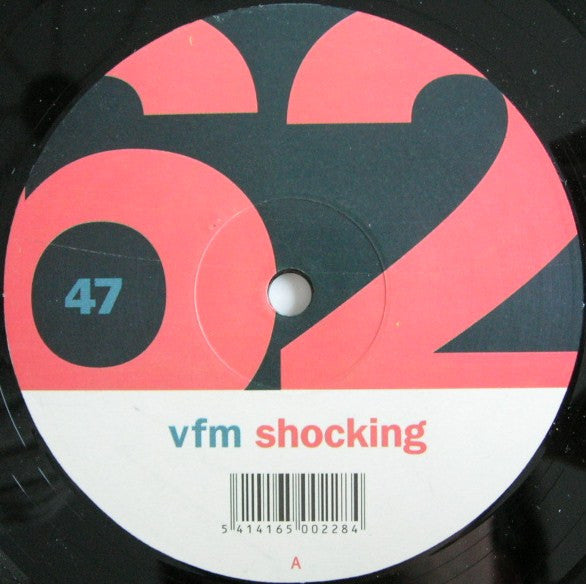 VFM : Shocking (12")