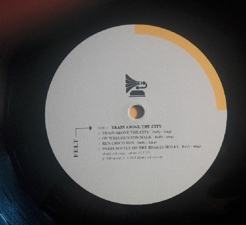 Felt : Train Above The City (LP, Album, Ltd, RE, RM)