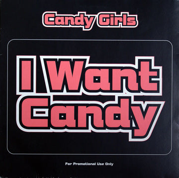 Candy Girls Featuring Valerie Malcolm : I Want Candy (2x12", Promo)