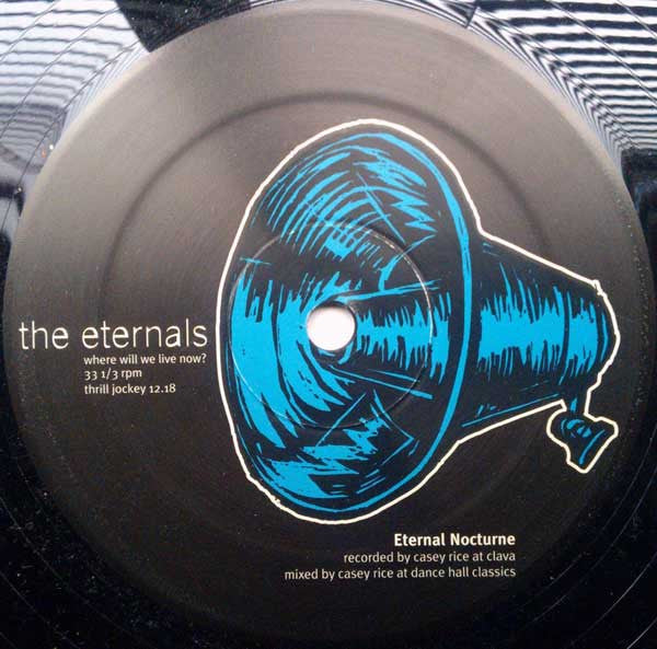 The Eternals (4) : Where Will We Live Now? (12", EP)