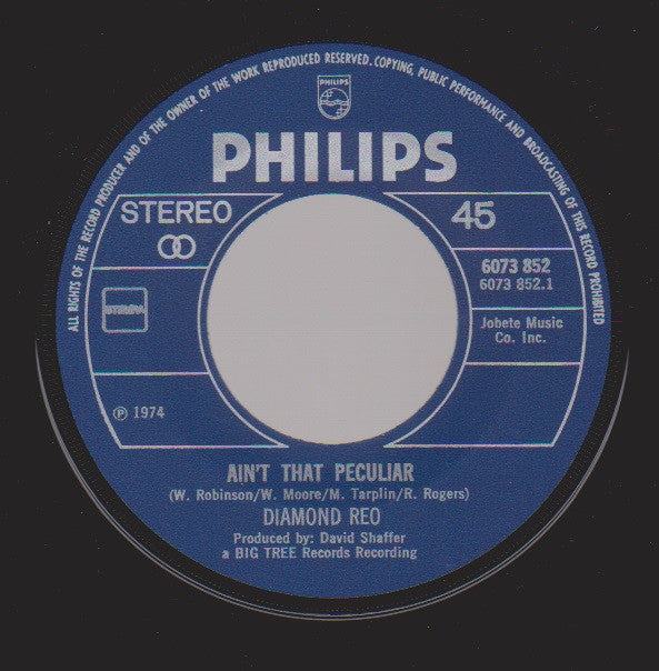 Diamond Reo : Ain't That Peculiar / (From Here To) Infinity (7", Single)