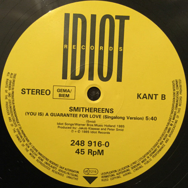 Smithereens : (You Is) A Guarantee For Love (12")