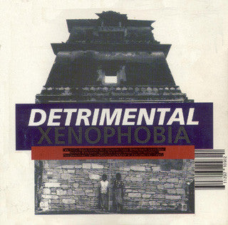 Detrimental : Xenophobia (LP)