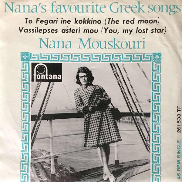 Nana Mouskouri : To Fegari Ine Kokkino (The Red Moon) (7", Single, Mono)
