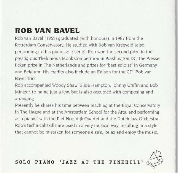 Rob Van Bavel : Solo Piano 'Jazz At The Pinehill' (CD, Album)