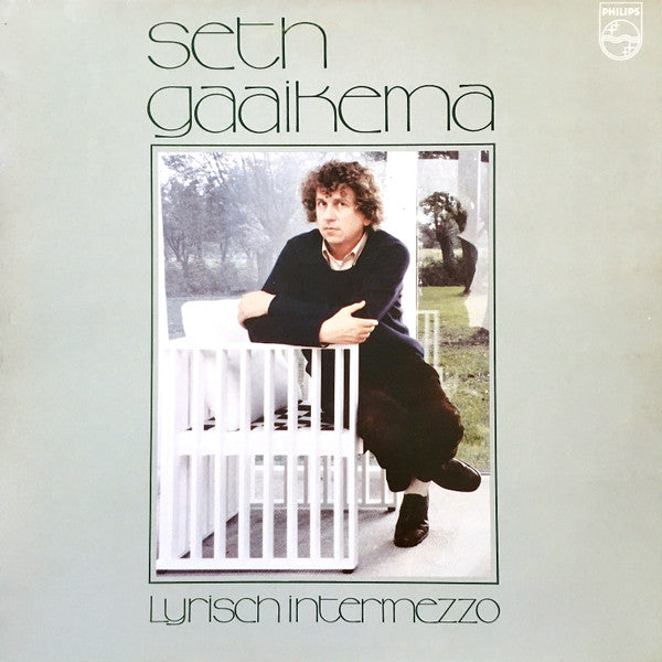Seth Gaaikema : Lyrisch Intermezzo (LP, Album, Gat)