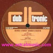Dino Lenny : Unreleased (12")